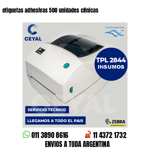 etiquetas adhesivas 500 unidades clinicas