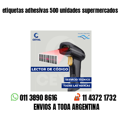 etiquetas adhesivas 500 unidades supermercados