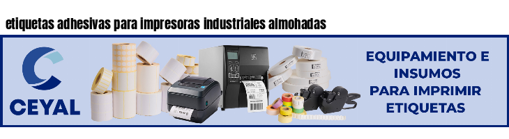 etiquetas adhesivas para impresoras industriales almohadas