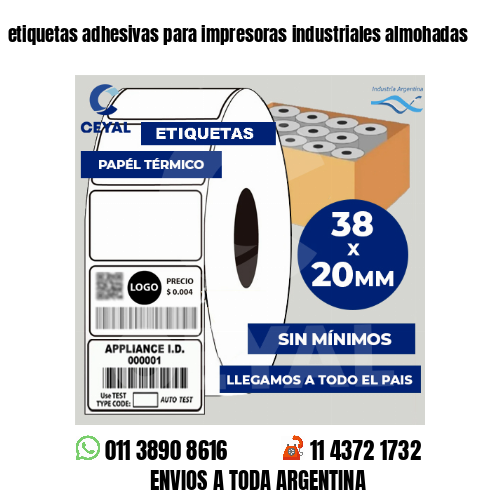 etiquetas adhesivas para impresoras industriales almohadas