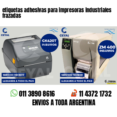 etiquetas adhesivas para impresoras industriales frazadas