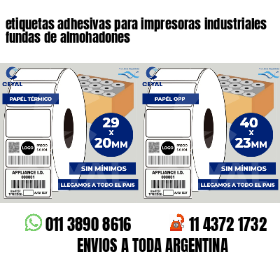 etiquetas adhesivas para impresoras industriales fundas de almohadones