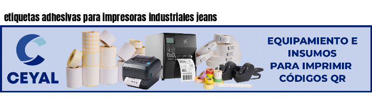 etiquetas adhesivas para impresoras industriales jeans