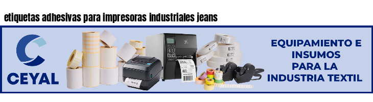 etiquetas adhesivas para impresoras industriales jeans