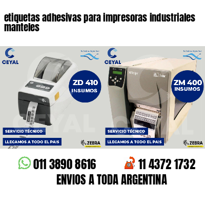 etiquetas adhesivas para impresoras industriales manteles