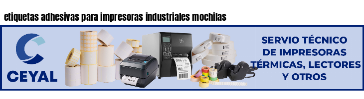 etiquetas adhesivas para impresoras industriales mochilas