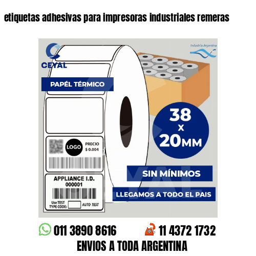 etiquetas adhesivas para impresoras industriales remeras