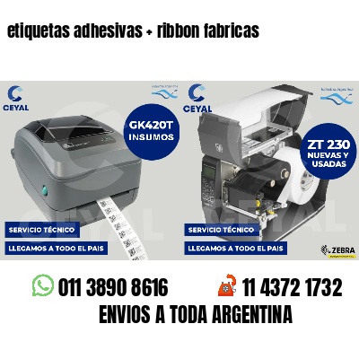 etiquetas adhesivas   ribbon fabricas