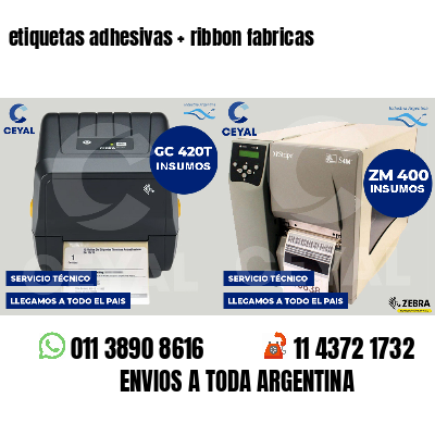 etiquetas adhesivas   ribbon fabricas