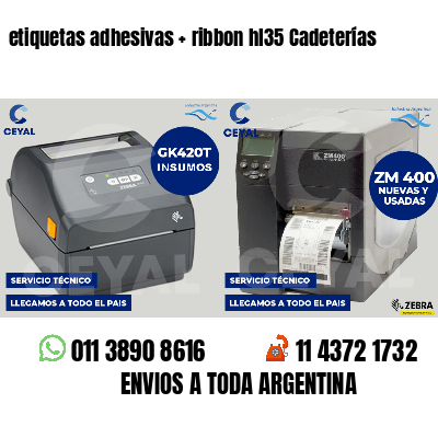 etiquetas adhesivas   ribbon hl35 Cadeterías