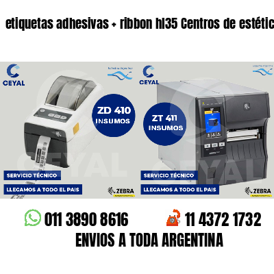 etiquetas adhesivas   ribbon hl35 Centros de estética