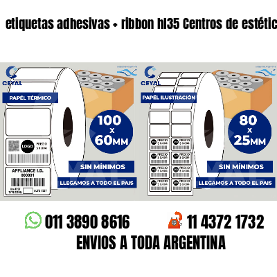 etiquetas adhesivas   ribbon hl35 Centros de estética