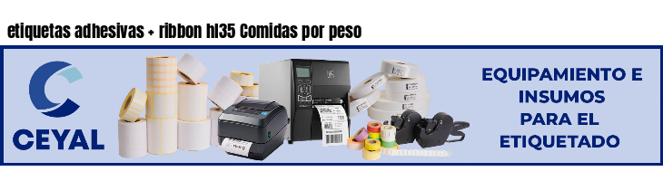 etiquetas adhesivas   ribbon hl35 Comidas por peso