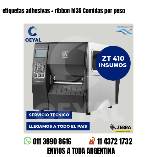 etiquetas adhesivas   ribbon hl35 Comidas por peso
