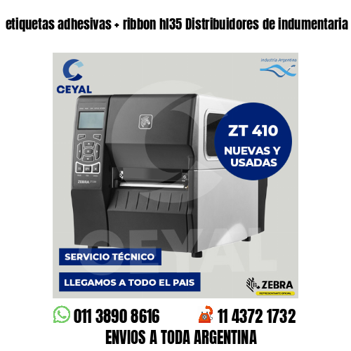 etiquetas adhesivas   ribbon hl35 Distribuidores de indumentaria