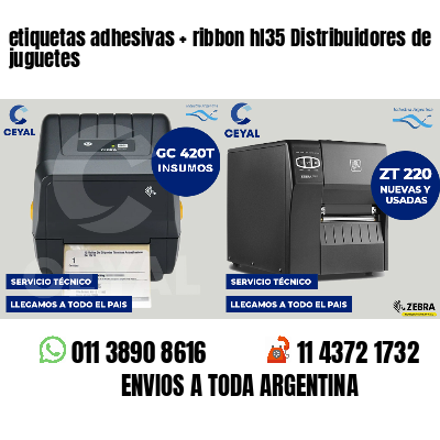 etiquetas adhesivas   ribbon hl35 Distribuidores de juguetes