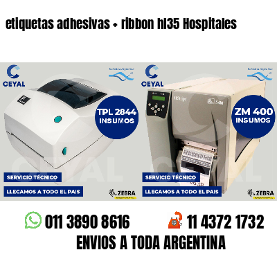 etiquetas adhesivas   ribbon hl35 Hospitales