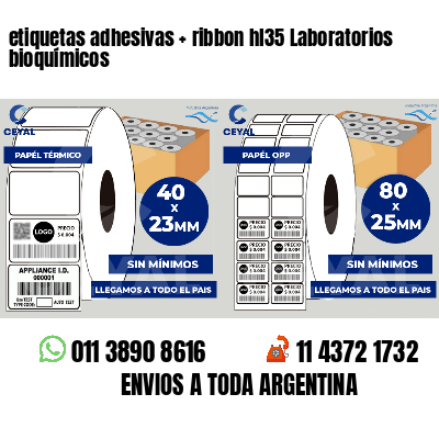 etiquetas adhesivas   ribbon hl35 Laboratorios bioquímicos