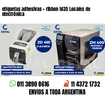 etiquetas adhesivas   ribbon hl35 Locales de electrónica