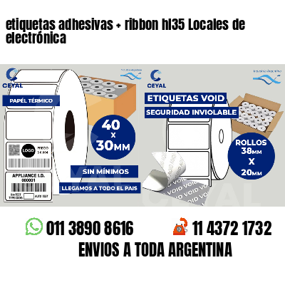 etiquetas adhesivas   ribbon hl35 Locales de electrónica