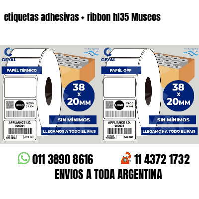 etiquetas adhesivas   ribbon hl35 Museos