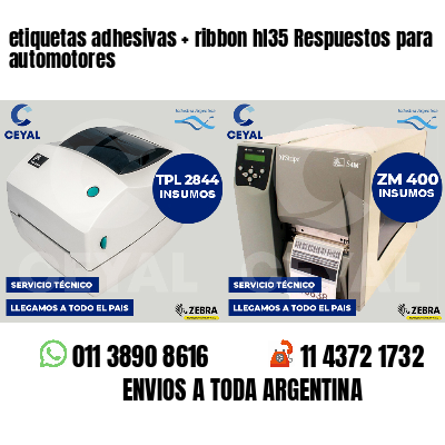 etiquetas adhesivas   ribbon hl35 Respuestos para automotores