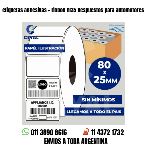 etiquetas adhesivas   ribbon hl35 Respuestos para automotores