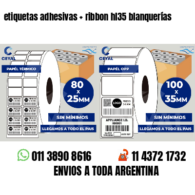 etiquetas adhesivas   ribbon hl35 blanquerías
