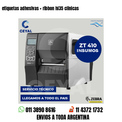 etiquetas adhesivas   ribbon hl35 clinicas