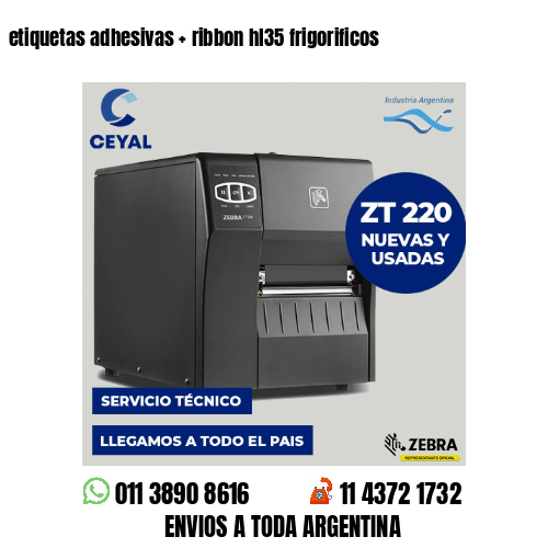 etiquetas adhesivas   ribbon hl35 frigorificos