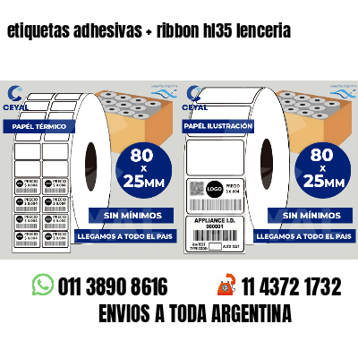 etiquetas adhesivas   ribbon hl35 lenceria