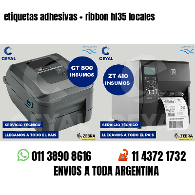 etiquetas adhesivas   ribbon hl35 locales