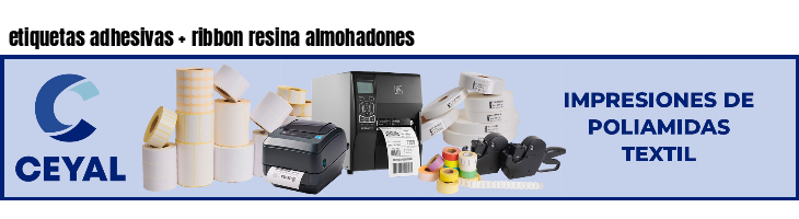 etiquetas adhesivas   ribbon resina almohadones