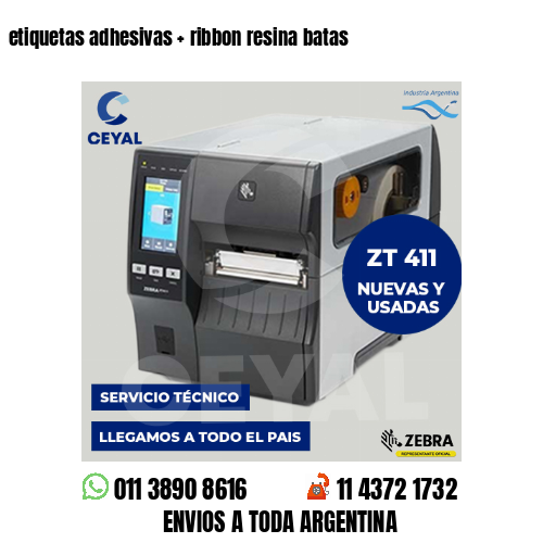 etiquetas adhesivas   ribbon resina batas