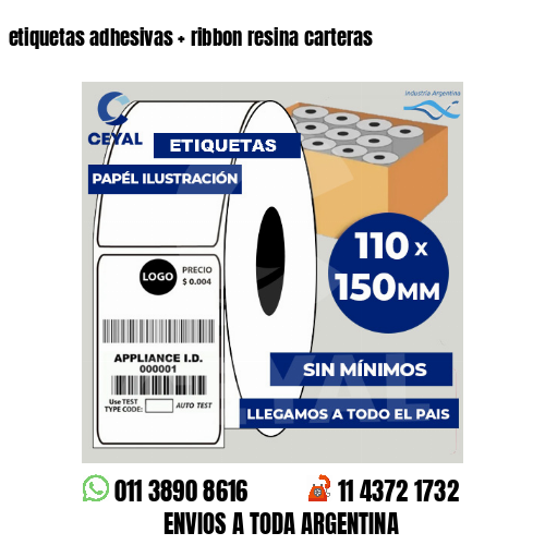 etiquetas adhesivas   ribbon resina carteras