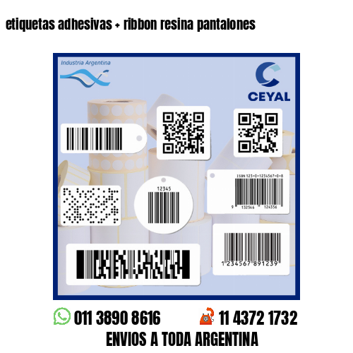 etiquetas adhesivas   ribbon resina pantalones