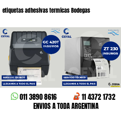 etiquetas adhesivas termicas Bodegas