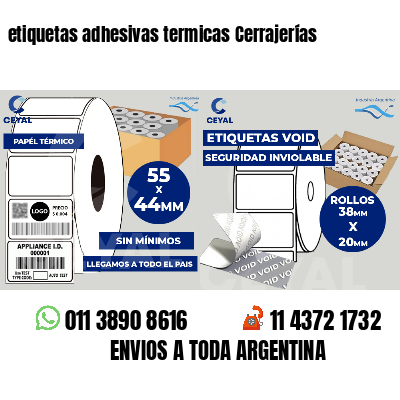 etiquetas adhesivas termicas Cerrajerías