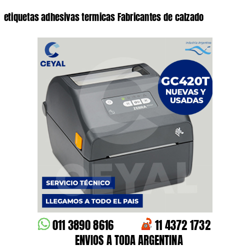 etiquetas adhesivas termicas Fabricantes de calzado