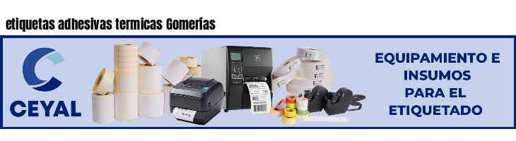 etiquetas adhesivas termicas Gomerías