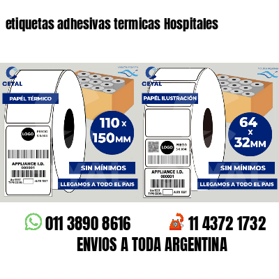 etiquetas adhesivas termicas Hospitales
