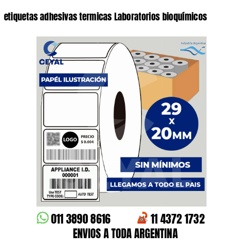 etiquetas adhesivas termicas Laboratorios bioquímicos