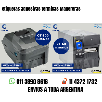 etiquetas adhesivas termicas Madereras