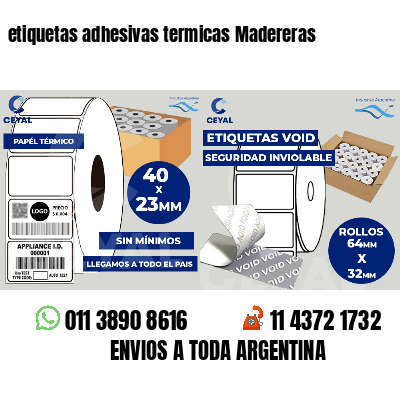 etiquetas adhesivas termicas Madereras