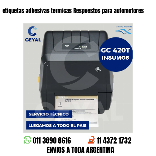 etiquetas adhesivas termicas Respuestos para automotores