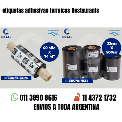 etiquetas adhesivas termicas Restaurants