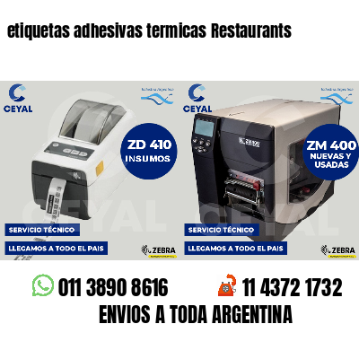 etiquetas adhesivas termicas Restaurants