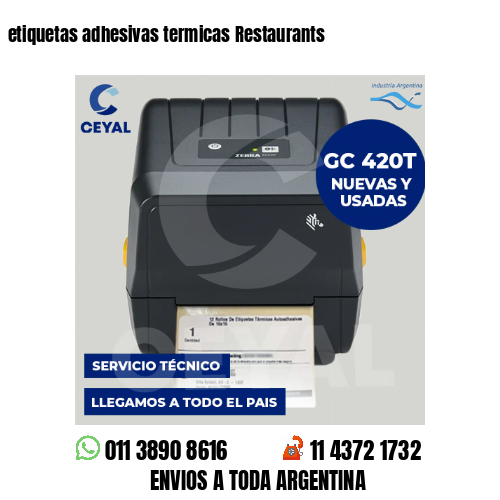 etiquetas adhesivas termicas Restaurants