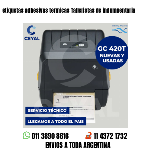 etiquetas adhesivas termicas Talleristas de indumnentaria