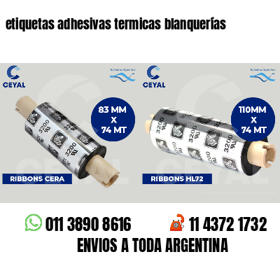 etiquetas adhesivas termicas blanquerías